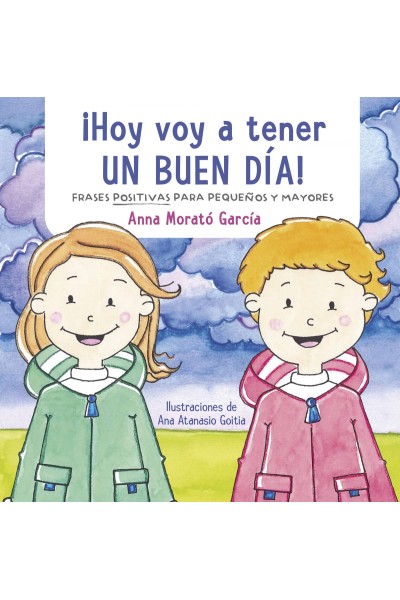 ¡HOY VOY A TENER UN BUEN DIA!