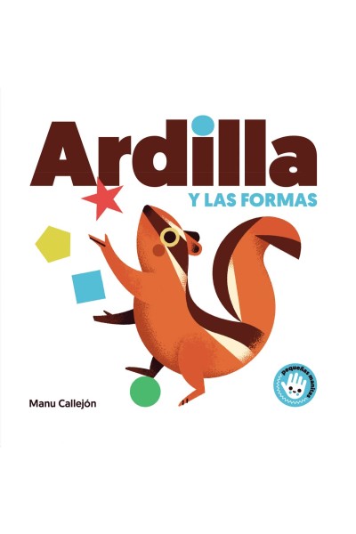 ARDILLA Y LAS FORMAS