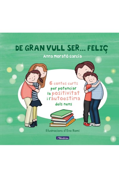 DE GRAN VULL SER...FELIÇ