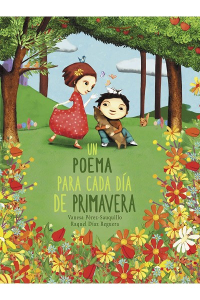 UN POEMA PARA CADA DÍA DE PRIMAVERA