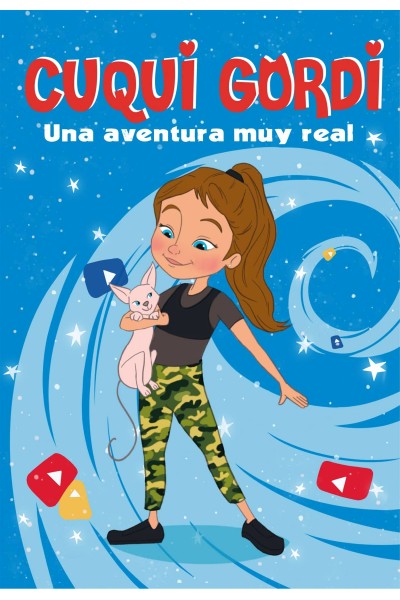 UNA AVENTURA MUY REAL (CUQUI GORDI 1)