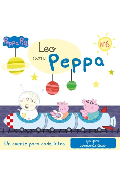 UN CUENTO PARA CADA LETRA: GRUPOS CONSONÁNTICOS (LEO CON PEPPA PIG 6)