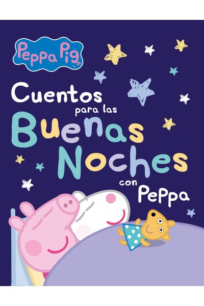 CUENTOS PARA LAS BUENAS NOCHES CON PEPPA