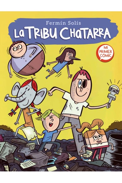 LA TRIBU CHATARRA (LA TRIBU CHATARRA 1)
