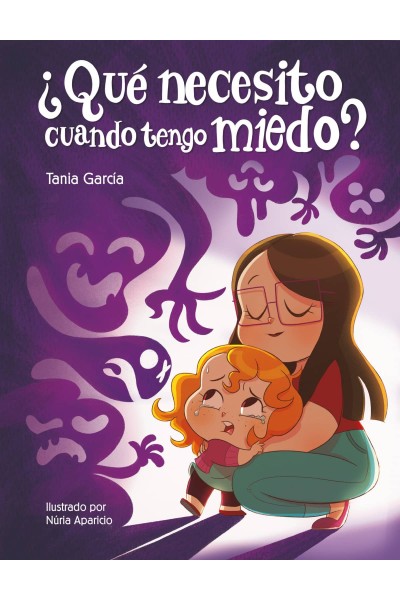 ¿QUÉ NECESITO CUANDO TENGO MIEDO?
