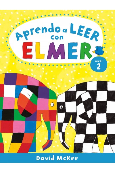 APRENDO A LEER CON ELMER. NIVEL 2 (APRENDO CON ELMER)