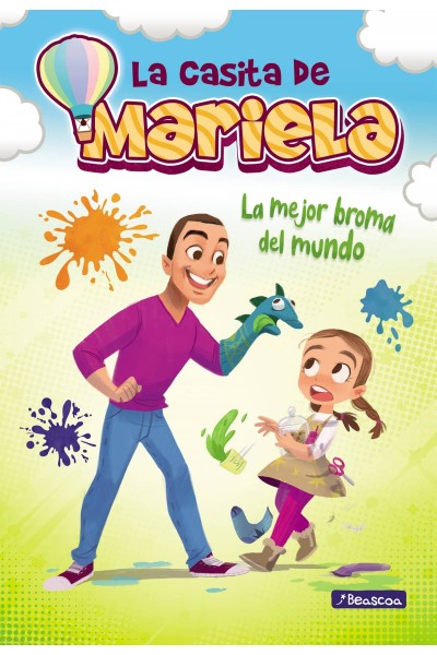 LA MEJOR BROMA DEL MUNDO (LA CASITA DE MARIELA 2)