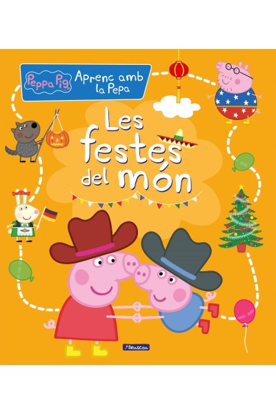 LES FESTES DEL MÓN (APRENC AMB LA PORQUETA PEPA)