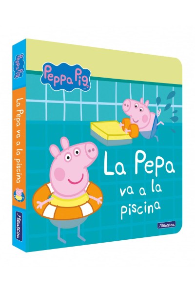 LA PEPA VA A LA PISCINA (LA PORQUETA PEPA. MANS PETITONES)