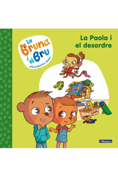 LA BRUNA I EL BRU 2 - LA PAOLA I EL DESORDRE