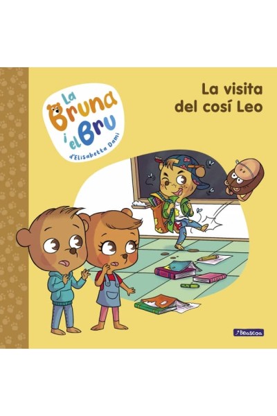 LA BRUNA I EL BRU 3. LA VISITA DEL COSÍ LEO