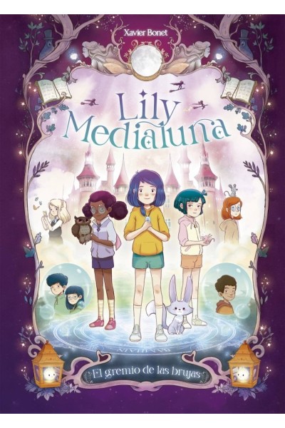 LILY MEDIALUNA 2 - EL GREMIO DE LAS BRUJAS