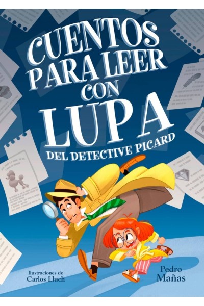 CUENTOS PARA LEER CON LUPA DEL DETECTIVE PICARD