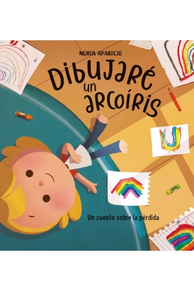 DIBUJARÉ UN ARCOÍRIS