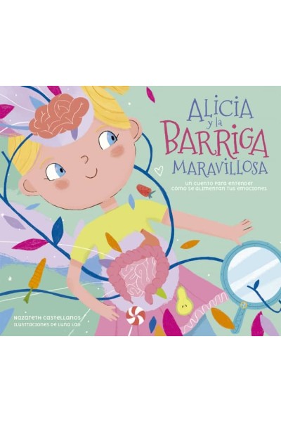 ALICIA Y LA BARRIGA MARAVILLOSA