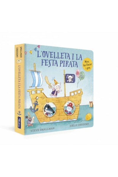 L'OVELLETA I LA FESTA PIRATA (L'OVELLETA QUE VA VENIR A SOPAR. LLIBRE DE CARTRÓ)