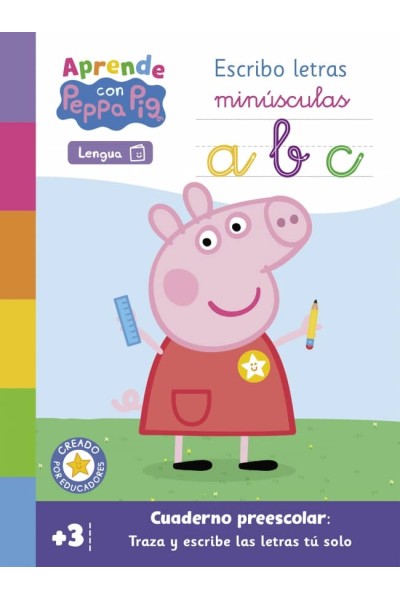 APRENDO CON PEPPA. ESCRIBO LETRAS MINÚSCULAS
