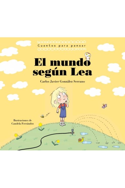 EL MUNDO SEGÚN LEA. CUENTOS PARA PENSAR