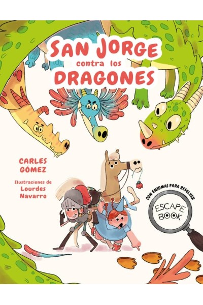 ESCAPE BOOK: SANT JORDI CONTRA LOS DRAGONES