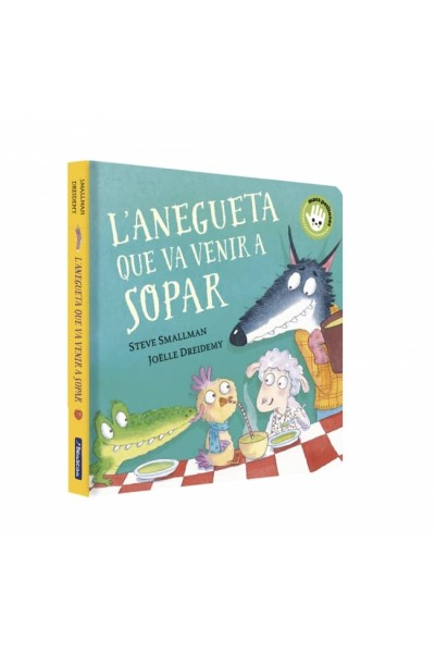 L'ANEGUETA QUE VA VENIR A SOPAR (L'OVELLETA QUE VA VENIR A SOPAR. MANS PETITONES)