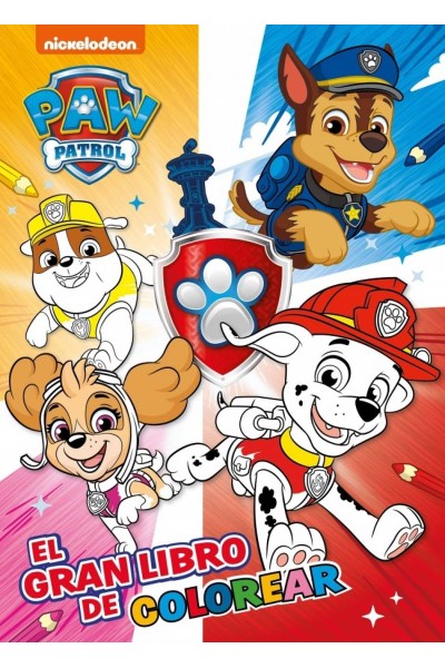 EL GRAN LIBRO DE COLOREAR (PAW PATROL # PATRULLA CANINA)