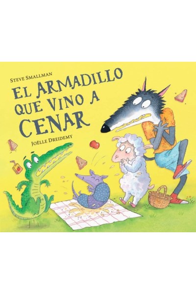EL ARMADILLO QUE VINO A CENAR (LA OVEJITA QUE VINO A CENAR)