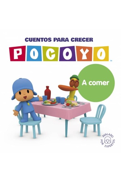 POCOYÓ. UN CUENTO - CUENTOS PARA CRECER: A COMER