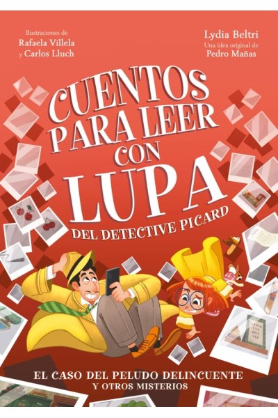 CUENTOS PARA LEER CON LUPA DEL DETECTIVE PICARD 2 - EL CASO DEL PELUDO DELINCUENTE Y OTROS MISTERIOS