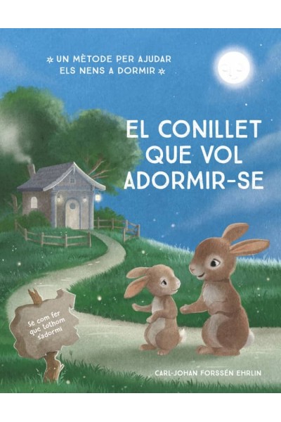 EL CONILLET QUE VOL ADORMIR-SE
