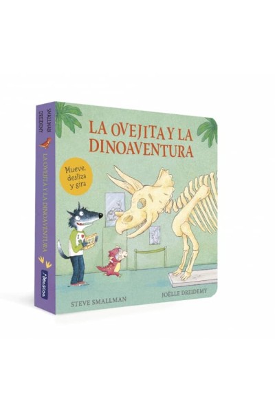 LA OVEJITA Y LA DINOAVENTURA (LA OVEJITA QUE VINO A CENAR. LIBRO DE CARTÓN)