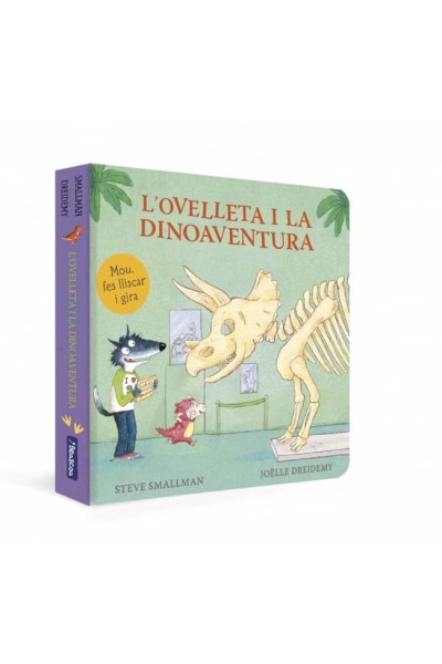 L'OVELLETA I LA DINOAVENTURA (L'OVELLETA QUE VA VENIR A SOPAR. LLIBRE DE CARTRÓ)