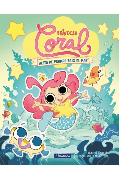PRINCESA CORAL 1 - FIESTA DE PIJAMAS BAJO EL MAR