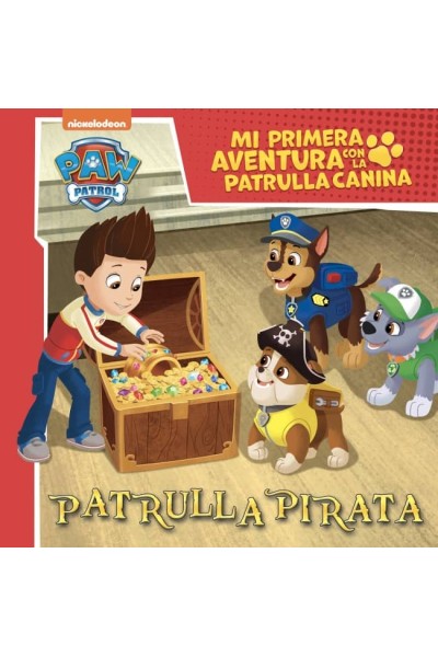 PATRULLA PIRATA (MI PRIMERA AVENTURA CON LA PATRULLA CANINA # PAW PATROL)