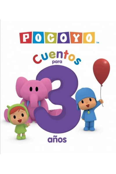 POCOYÓ. RECOPILATORIO DE CUENTOS - CUENTOS PARA 3 AÑOS (5 CUENTOS)