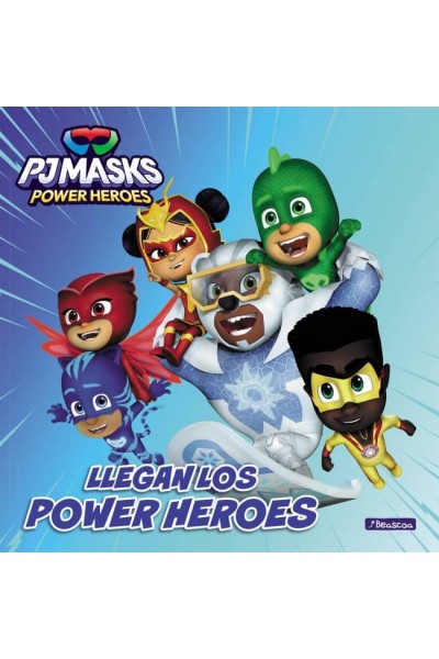 PJ MASKS. UN CUENTO - LLEGAN LOS POWER HEROES