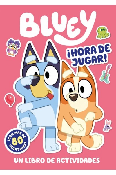 BLUEY. ACTIVIDADES - ¡HORA DE JUGAR! (EDICIÓN EN ESPAÑOL)
