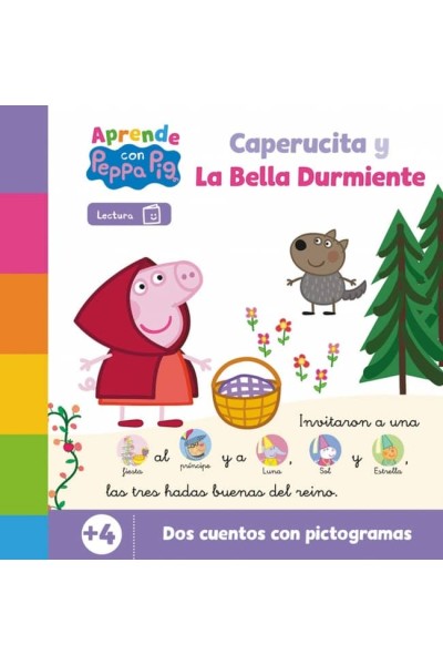 PEPPA PIG. LECTOESCRITURA - APRENDE CON PEPPA. CAPERUCITA Y LA BELLA DURMIENTE
