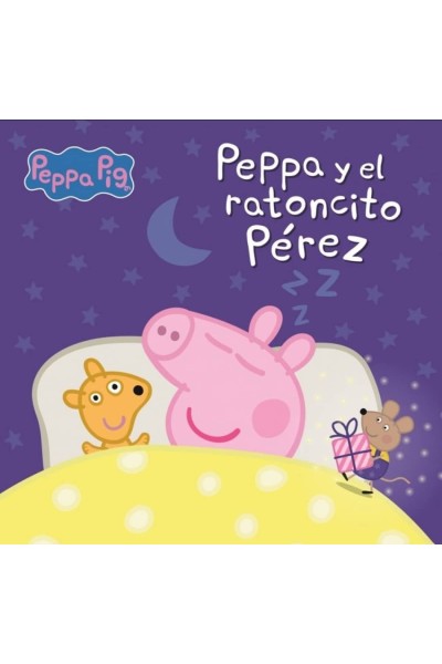 PEPPA PIG. UN CUENTO - PEPPA Y EL RATONCITO PÉREZ