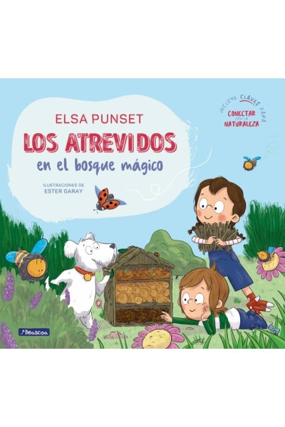 LOS ATREVIDOS EN EL BOSQUE MÁGICO