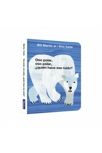 OSO POLAR, OSO POLAR, ¿QUIÉN HACE ESE RUIDO? (COLECCIÓN ERIC CARLE)