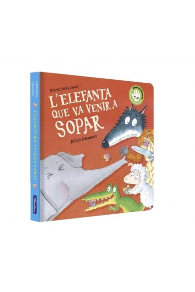 L'ELEFANTA QUE VA VENIR A SOPAR L'OVELLETA QUE VA VENIR A S