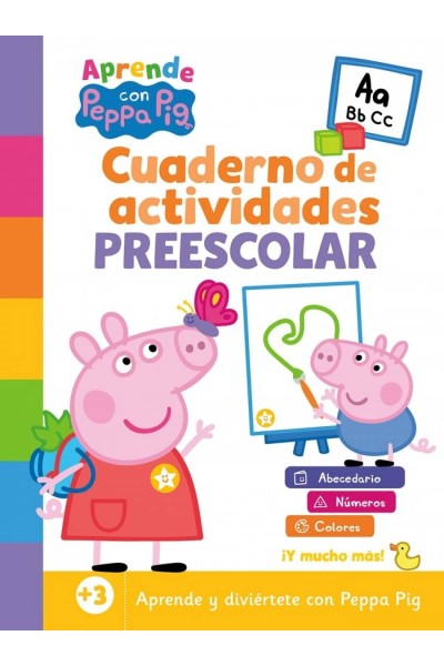 PEPPA PIG. CUADERNO DE ACTIVIDADES - CUADERNO DE ACTIVIDADES PREESCOLAR