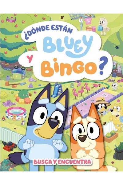 BLUEY. ACTIVIDADES - ¿DÓNDE ESTÁN BLUEY Y BINGO? (EDICIÓN EN ESPAÑOL)