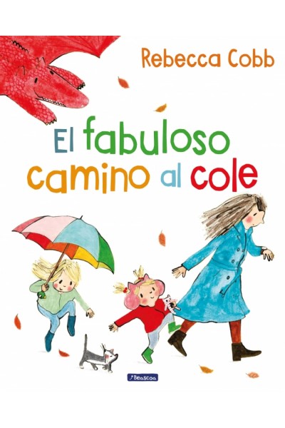 EL FABULOSO CAMINO AL COLE