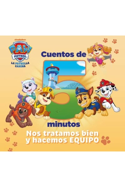 PAW PATROL PATRULLA CANINA UN CUENTO CUENTOS DE 5 MINUTOS NO