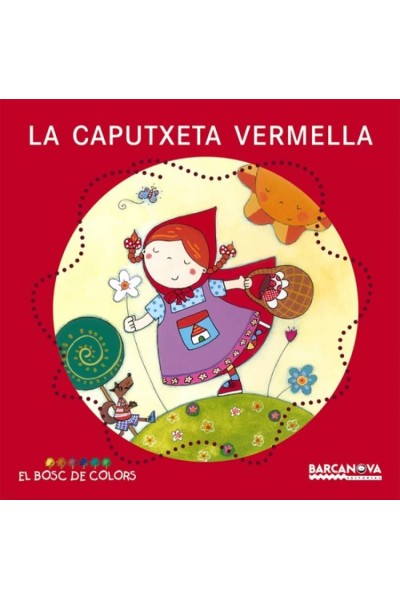 LA CAPUTXETA VERMELLA