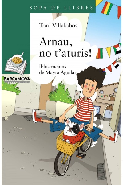 ARNAU, NO T'ATURIS!