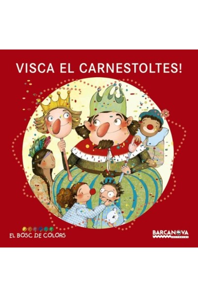 VISCA EL CARNESTOLTES!