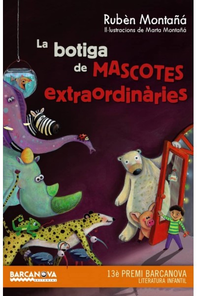 LA BOTIGA DE MASCOTES EXTRAORDINÀRIES