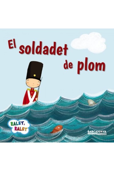 EL SOLDADET DE PLOM